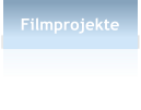 Filmprojekte